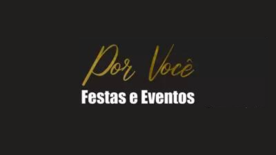 Por Você Festas e Eventos